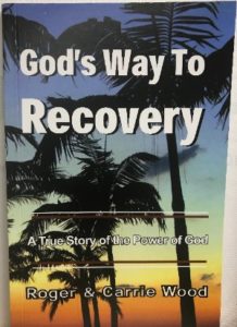 God's Way To Recovery Book